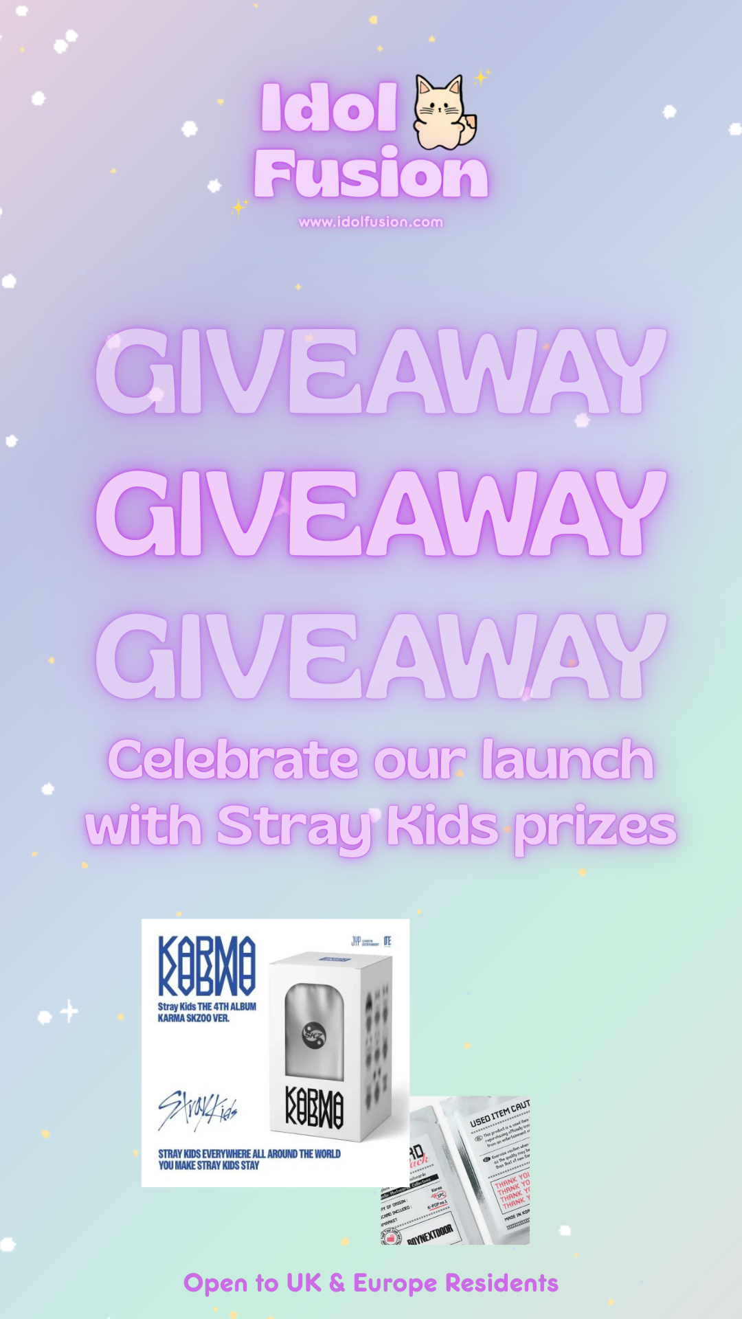 IDOL FUSION K-POP GIVEAWAY! Stray Kids Goodies