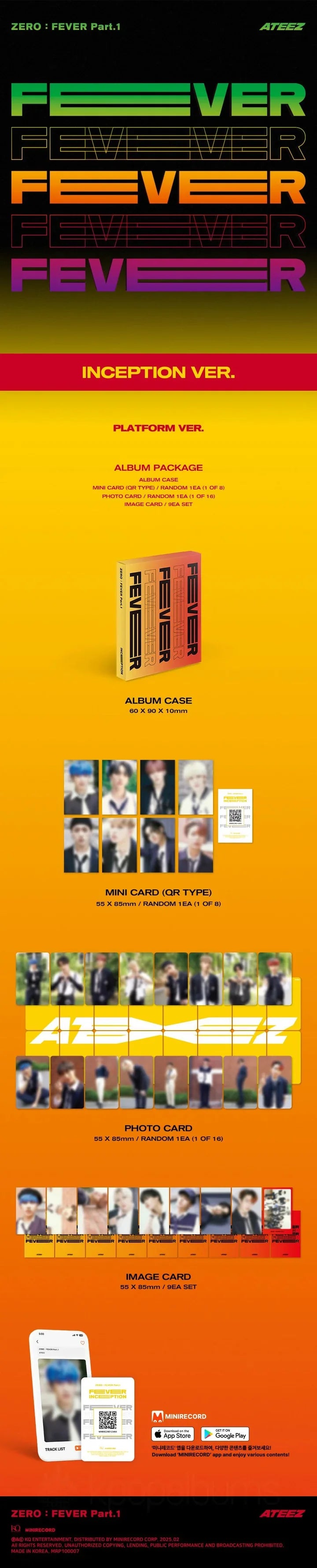 Contents of ATEEZ ZERO : FEVER Part.1 Platform Version INCEPTION Version, including 1 mini QR card (random out of 8), 1 photo card (random out of 16), and 9 image cards, official K-pop merchandise.