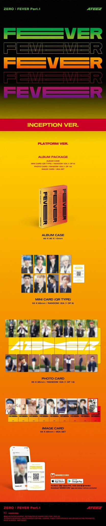 Contents of ATEEZ ZERO : FEVER Part.1 Platform Version INCEPTION Version, including 1 mini QR card (random out of 8), 1 photo card (random out of 16), and 9 image cards, official K-pop merchandise.