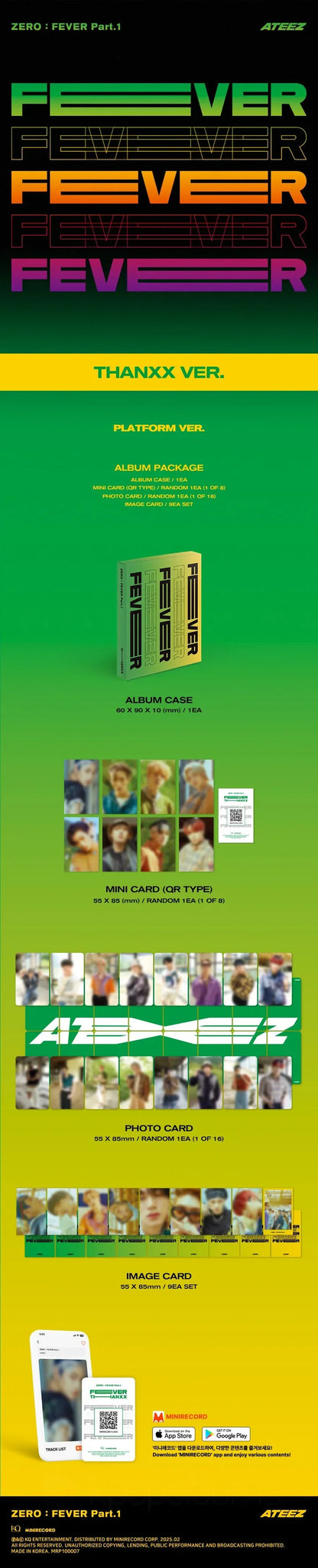 Contents of ATEEZ ZERO : FEVER Part.1 Platform Version THANXX Version, including 1 mini QR card (random 1 of 8), 1 photo card (random 1 of 16), and 9 image cards, official fan collectible.