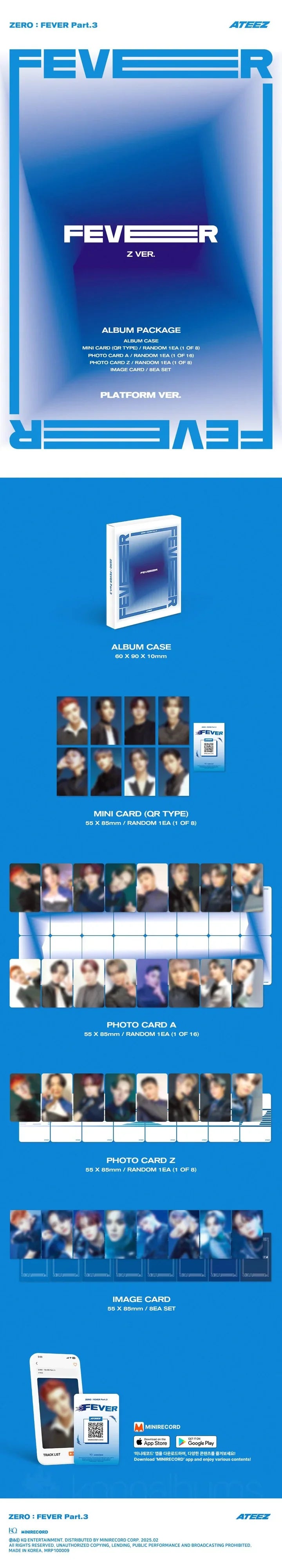 Contents of ATEEZ ZERO : FEVER Part.3 Platform Version Z Version, including 1 mini QR card (random out of 8), photo card Z (random out of 8), and 8 image cards, official K-pop merchandise.