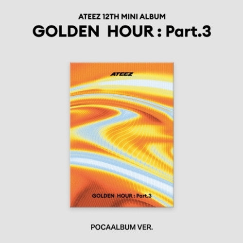ATEEZ 12th Mini Album [GOLDEN HOUR: Part.3] POCA Album Version, front cover, official K-pop merchandise.