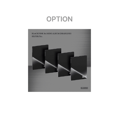 BLACKPINK DEADLINE Silver version album cover random member