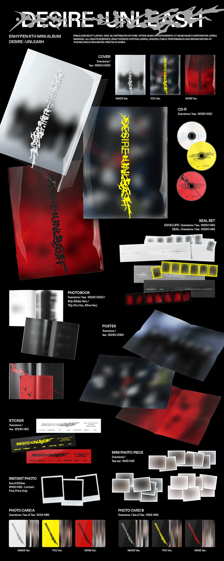 Contents of ENHYPEN DESIRE: UNLEASH Set of 3 albums, including MAKE Version (80-page photobook, CD, 2 random photocards, mini photo piece set, sticker, seal set, poster), YOU and MINE Versions (72-page photobooks, CDs, 2 random photocards each, mini photo piece set, sticker, seal set, poster), official K-pop fan merchandise.