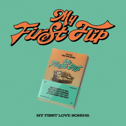 [Pre Order] KickFlip 3rd Mini Album [My First Flip] - HEART TRAINING Ver. / MAKE A WISH Ver. / MY FIRST LOVE SONG Ver.