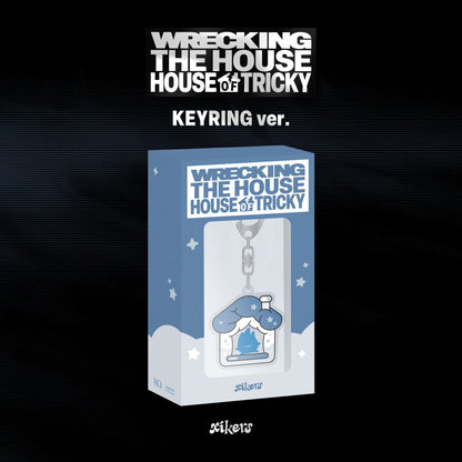 Xikers 6th Mini Album – HOUSE OF TRICKY: WRECKING THE HOUSE (KEYRING Ver.) (POCAALBUM)