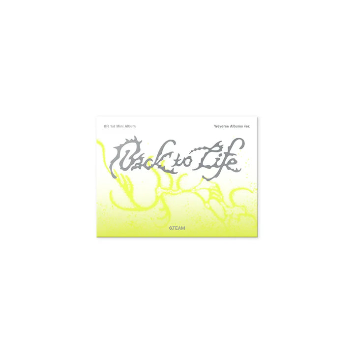 Cover of &TEAM KR 1st Mini Album [Back to Life] Weverse Albums version featuring minimalist album packaging design.