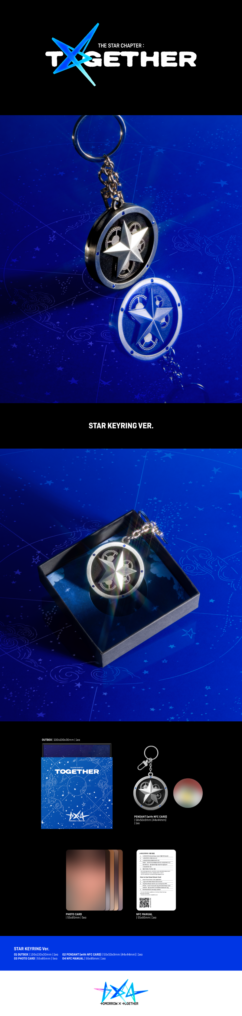 Contents of TOMORROW X TOGETHER 4th Full Album [The Star Chapter: TOGETHER] Star Keyring Version, including outbox, pendant with NFC card, 5 photocards, and NFC manual, official K-pop fan merchandise.