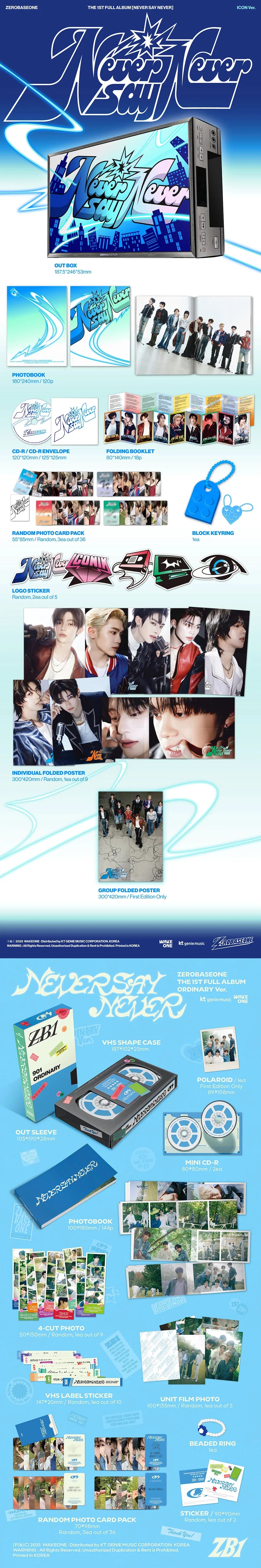 Contents of ZEROBASEONE 1st Full Album [NEVER SAY NEVER] PHOTOBOOK version, including CD/mini CD, photobook, folded booklet, VHS-style case, random photocards, block keyring, logo stickers, folded poster, 4-cut photo, unit film photo, beaded ring, sticker, and Apple Music pre-order unreleased selfie photocard. Contents vary by ICON or ORDINARY version.